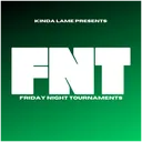 Friday Night Tourneys
