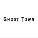 Ghost Town