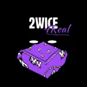 2wice 4Real Gang