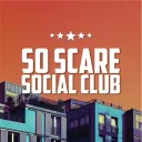 SO SCARE SOCIAL CLUB 🔪