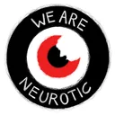 WE ARE NEUROTIC