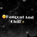 ๐Hangout and chillโจ