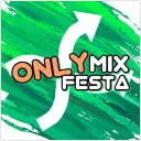 ONLYMIX FESTA