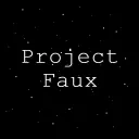 Project Faux