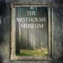 The Mistholme Museum