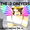 The :3's Obeyers