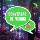 Conversas de M3rda 🇵🇹