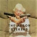 The Arson Seekers: Weird Enthusiasts Discord Server Icon