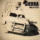 Sierra Mexico🔥
