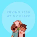 CRYING SESH AT MY PLACE!!