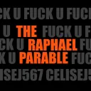 The Raphael Parable: WHY Edition US