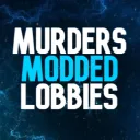 Murders Modded Lobbies