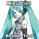 The Miku Cult