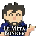 💎Le Méta-Bunker