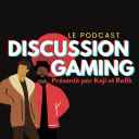 La Discussion Gaming