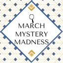 March Mystery Madness