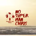 Surfskating | NoSuperManChris