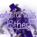 《 Astaria's Ether 》