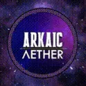 ARKaic Aether