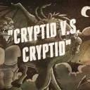 Cryptid VS Cryptid