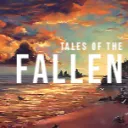 Tales of the Fallen