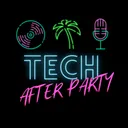 Tech After Party
