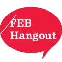 FEB HANGOUT