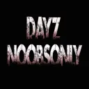 DayZ Noobs Only