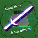 steal time from others & be the best