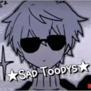 ✧ﾟSad Toodys✧ﾟ