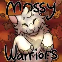 🌿Mossy Warriors🌿(17+)