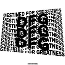 DestinedForGreatness - DFG