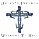 Jelly’s Inferno