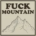 FUCK MOUNTAIN