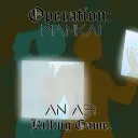 Operation: MANKAI