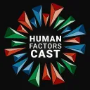 Human Factors Cast