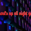 The Up All Night Community