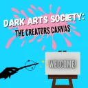 Dark Arts Society: The Creators Canvas