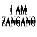 I AM ZANGANO