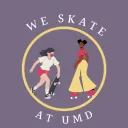 We Skate at UMD