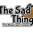The Sad Thing is