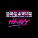 BreatheHeavy | Exhale