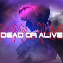 Dead or Alive