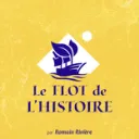 Le Flot de l’Histoire