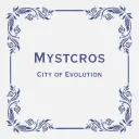 [ Mystcros: City of Evo ]