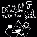 WANT Take Two [ DEAD ]