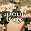 mommy issues
