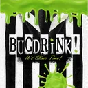 Bugdrink's server