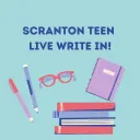 Scranton Teen Live Write-In!