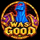 Was Good